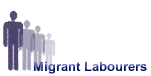 Migrant Labourers